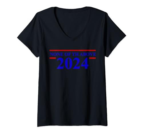 Women’s None of the Above 2024 V-Neck Tee