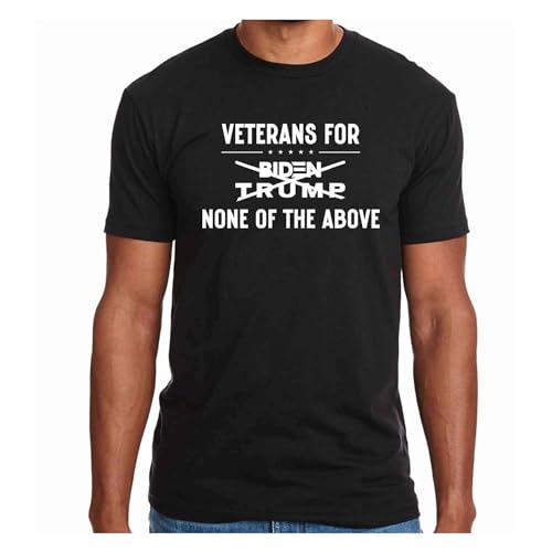 None of The Above 2024 Veterans T-Shirt