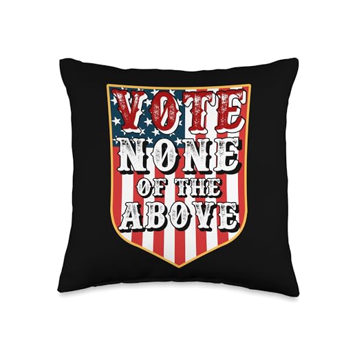 Funny US Flag Throw Pillow: Vote None of the Above