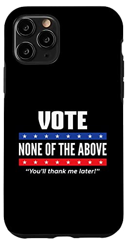 Vote None Of The Above 2024 iPhone Case