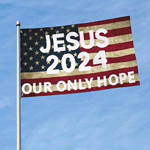 Jesus 2024 Our Only Hope Flag - 3x5 Ft