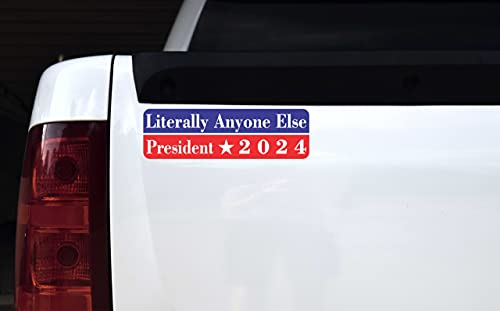 Anyone Else for President 2024 Vinyl Sticker