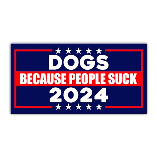 Funny Dogs Over People Bumper Sticker 2024