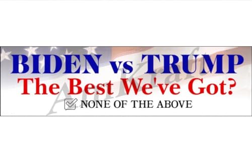 Funny 'None of The Above' Political Bumper Sticker