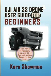 DJI Air 3S Drone Beginner's User Guide