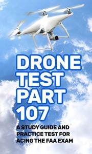 Drone Test Part 107 Study Guide & Practice Test