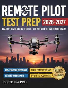 FAA Part 107 Study Guide with Practice Exams