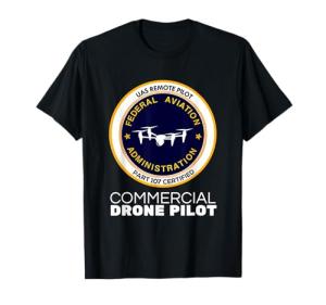 FAA Drone Pilot T-Shirt for Commercial Use