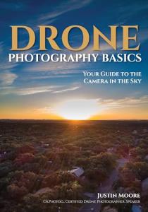 Drone Photography Made Easy: Capture Stunning Aerial Shots