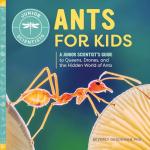 Ants for Kids: Explore Queens and Drones