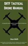 Tactical Drone Guide for Prepared Citizens
