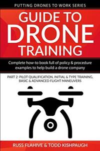 Drone Training Guide: Pilot Qualification and Maneuvers