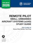 Small Drone Pilot Study Guide for FAA Test