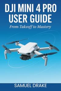DJI Mini 4 Pro Instruction Manual