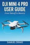 DJI Mini 4 Pro Instruction Manual