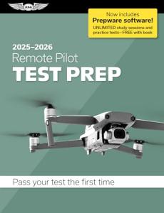 FAA Remote Pilot Test Prep 2025-2026 with Software