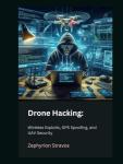 Drone Hacking: GPS Spoofing and Security Tips