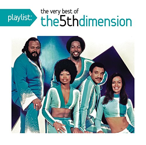 The Fifth Dimension: Ultimate Playlist Collection