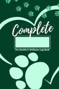 Pet Health & Wellness Tracker Log Book - Green