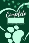 Pet Health & Wellness Tracker Log Book - Green