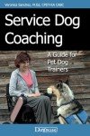 Service Dog Training Guide for Pet Trainers