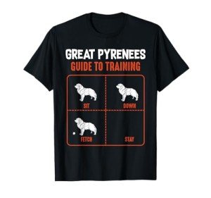 Funny Great Pyrenees Training T-Shirt for Dog Lovers