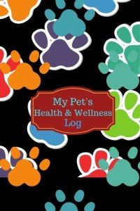 Pet Health and Wellness Journal for Animal Lovers