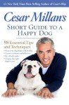 Cesar Millan's Essential Tips for a Happy Dog