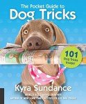 Dog Tricks Pocket Guide: 101 Fun Activities