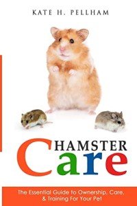Hamster Care: Essential Guide for Happy Pets