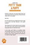 How to Potty Train a Puppy... in 7 Days or Less!: The Best Beginner's Guide to House Training Your Pup Quickly and Easily