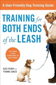 Training for Both Ends of the Leash: A Guide to Cooperation Training for You and Your Dog