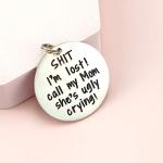 Melix Home Stainless Steel Pet Tag, Dog Tag, I'm Lost My Mom is Ugly Crying, 1.25 inch, Bone Shape, Polished Finish