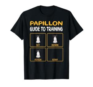 Funny Papillon Guide To Training Dog Obedience Trainer Men Women T-Shirt