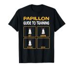 Funny Papillon Guide To Training Dog Obedience Trainer Men Women T-Shirt
