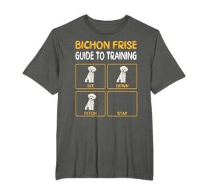 Bichons Frise Guide To Training Dog Obedience T-Shirt
