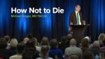 How Not to Die