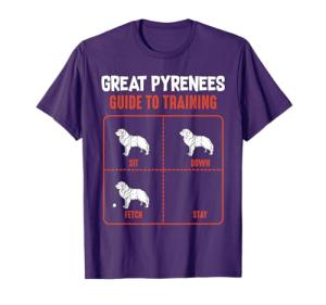 Funny Great Pyrenees Training T-Shirt for Dog Lovers