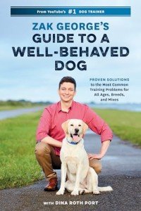 Zak George's Dog Training Guide for All Breeds