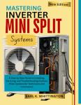 Mini Split System Guide for Technicians and Contractors