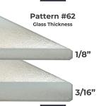 Custom Cut to Size Pattern Pattern #62 Tempered Glass 3/16" Thick with Flat Edge Frosted Glass Design Patterns-Textured Glass Patterns for Shelves, Patio Furniture by Fab Glass and Mirror