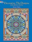 Decorative Tile Designs Coloring Book (Dover Design Coloring Books)