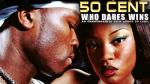 50 Cent - Who Dares Wins Unauthorized