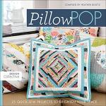 Pillow Pop: 25 Quick-Sew Projects to Brighten Your Space