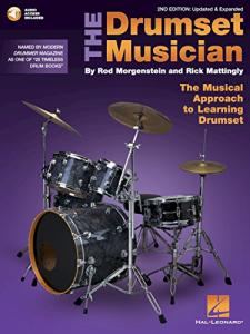 The Drumset Musician - 2nd Edition, Updated & Expanded | Beginner Drum Method Songbook with Online Audio Tracks | Rock Pop and Blues Beats Sheet Music for Practice and Performance