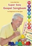 Gospel Songbook for Beginners: Color Bell Set