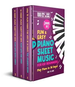 Easy Piano Sheet Music for Kids: 3-in-1 Set
