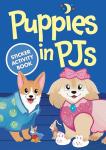 Puppies in PJs Sticker Activity Book (Dover Little Activity Books: Pets)