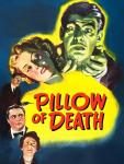 Pillow of Death