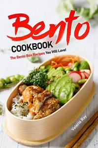 Bento Box Cookbook: Delicious Recipes You'll Love!